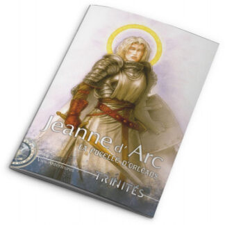 Trinités – Jeanne d’Arc : La Pucelle d’Orléans (fr)