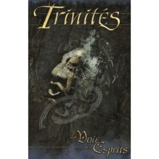Trinités – La Voie des Esprits (fr)