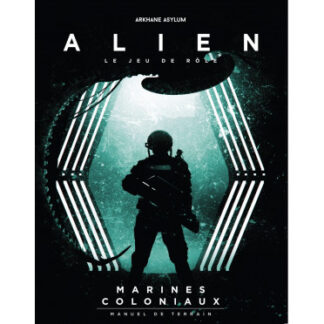 Alien : Le Jeu de rôle – Marines Coloniaux : Manuel de Terrain (fr)