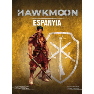 Hawkmoon – Espanyia (fr)