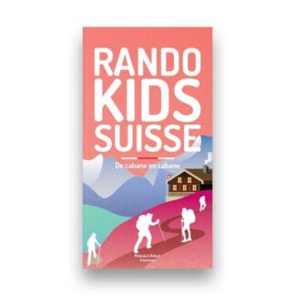 Helvetiq Rando kids suisse de cabane en caba