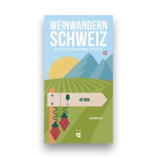 Helvetiq Weinwandern schweiz