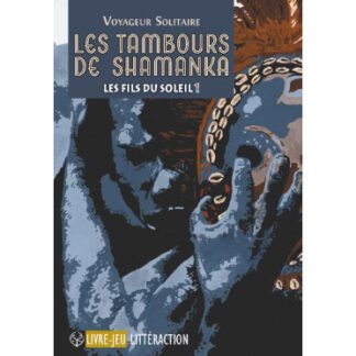 Les Tambours de Shamanka (fr)