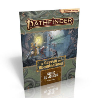 Pathfinder 2 – Le Caveau des Abominations : Guide du joueur (fr)