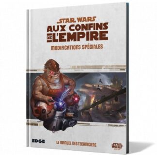 Star Wars : Aux Confins de l’Empire – Modifications Spéciales (fr)