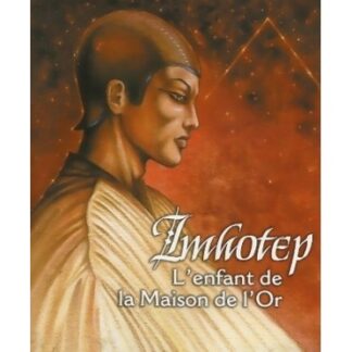 Trinités - Imhotep : l'Enfant de la Maison de l'Or (fr)