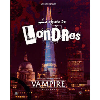 Vampire : la Mascarade V5 – La Chute de Londres (fr)