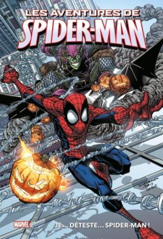 Panini Les aventures de Spider-Man : je déteste… Spider-Man !
