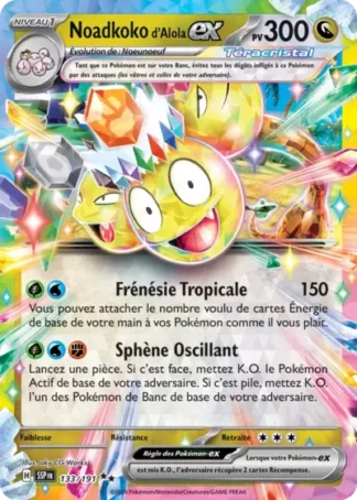 Pokémon (FR) Carte Noadkoko d'Alola ex (SSP 133)