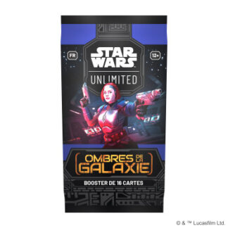Star Wars Unlimited (FR) Ombres de la Galaxie Booster