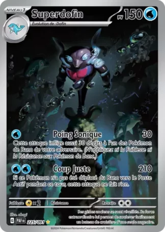 Pokémon (FR) Carte Superdofin (PAF 225) Pokémon (FR) Carte Superdofin (PAF 225)